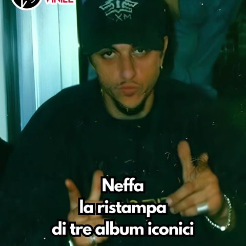 TRE CAPOLAVORI CULTO IN ARRIVO: LA DISCOGRAFIA DI NEFFA PRENDE VITA I…