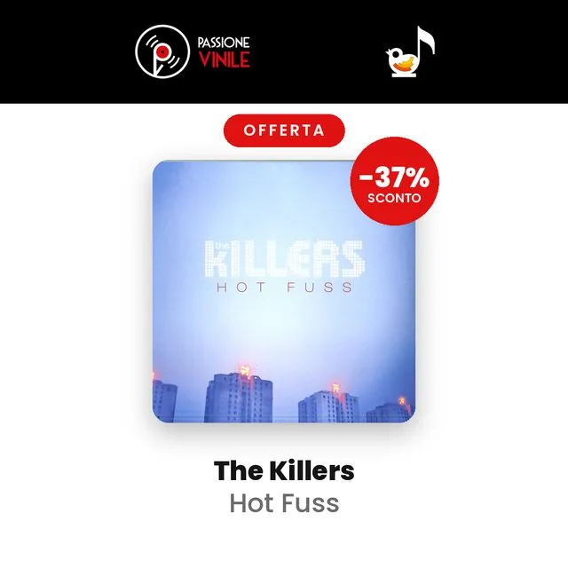 Hot Fuss – The Killers (vinile)